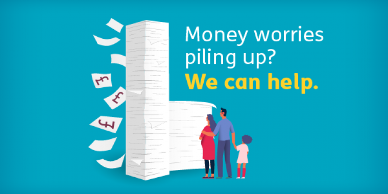 Money worries piling up? We can help.